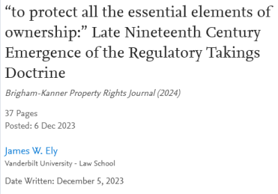 Screenshot 2023-12-26 at 07-40-26 “to protect all the essential elements of ownership ” Late Nineteenth Century Emergence of the Regulatory Takings Doctrine Screenshot 2023-12-26 at 07-40-26 “to protect all the essential elements of ownership ” Late Nineteenth Century Emergence of the Regulatory Takings Doctrine